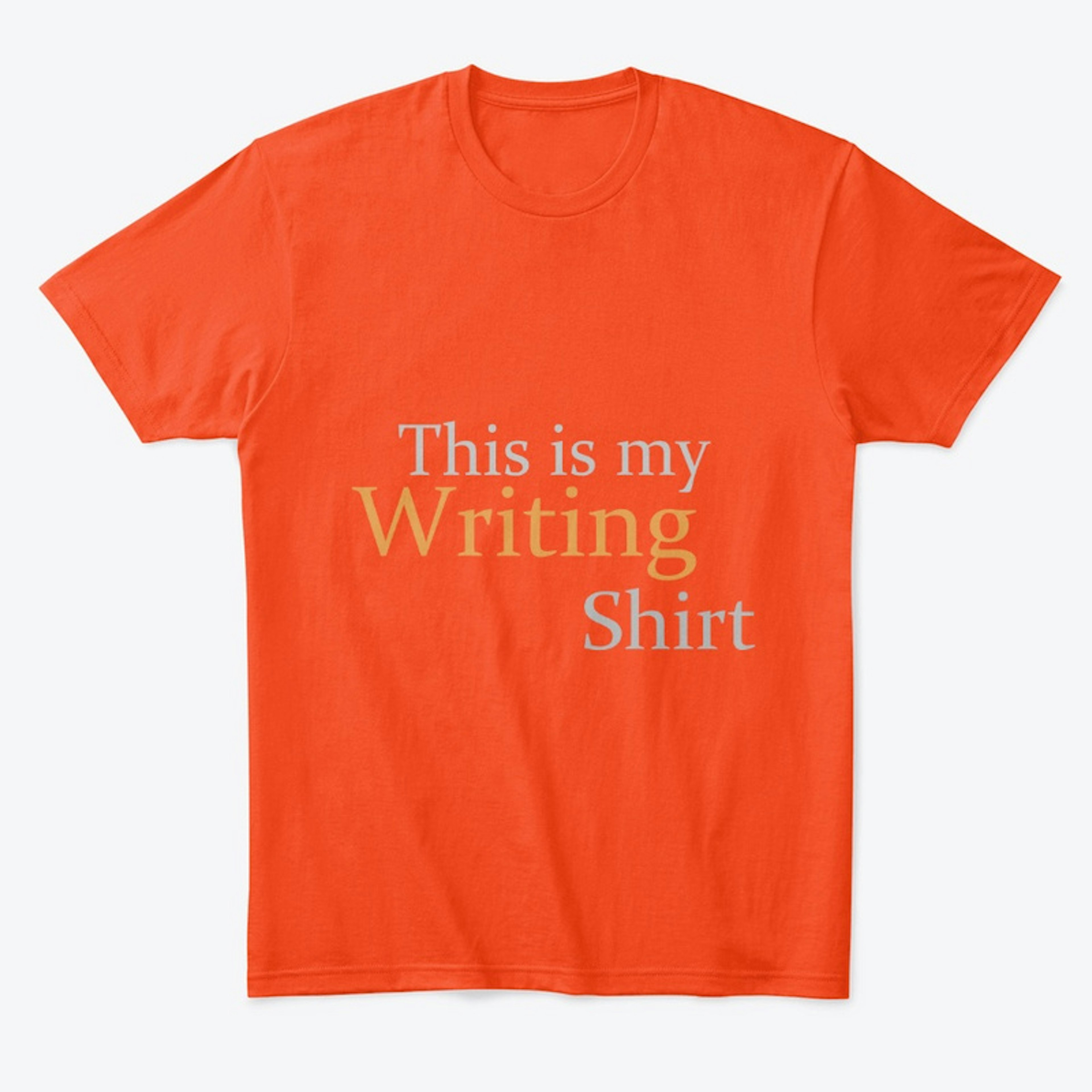 My Writing Shirt